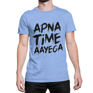 Apna Time Ayega T-Shirt